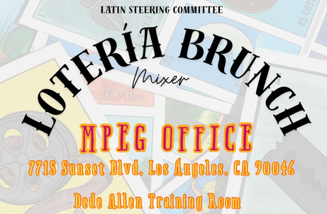 <span class=''>Latin Steering Committee Presents: Loteria Brunch Mixer</span>